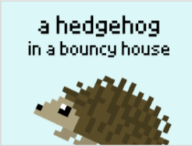 a hedgehog in a bouncy housewriter375