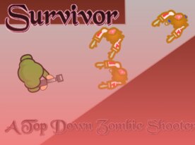 Survivor &#8211; A Top Down Zombie Shooter