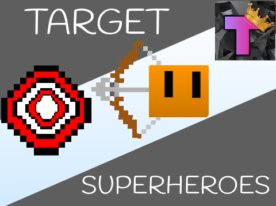 Target Superheroes 2.0