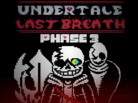 Undertale Last Breath Phase 3  - Remake