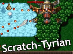Scratch-Tyrian - Episode 1
