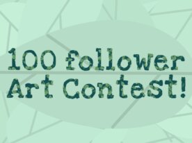 100 follower ART CONTEST (OPEN) PG's needed