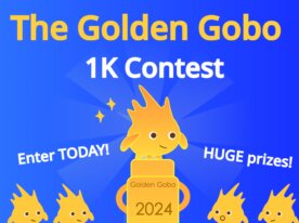 The Golden Gobo: 1K Contest