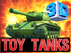 Toy Tanks 3D! Mobile ready game with music, animations and fun!