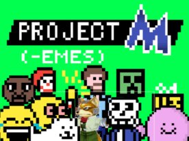 Project M(emes)
