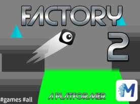 ꜰᴀᴄᴛᴏʀʏ 2 || ᴀ ᴘʟᴀᴛꜰᴏʀᴍᴇʀ || #games #all #games #games #games #games #games #games# games #games